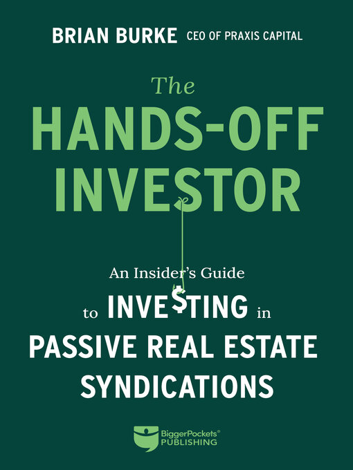 Title details for The Hands-Off Investor by Brian Burke - Available